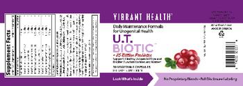 Vibrant Health U.T. Biotic - supplement