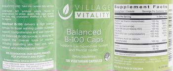 Village Vitality Balanced B-100 Caps - supplement