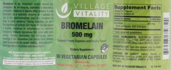 Village Vitality Bromelain 500 mg - supplement