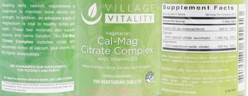 Village Vitality Cal-Mag Citrate Complex - supplement