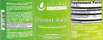 Village Vitality Cholest Away - supplement