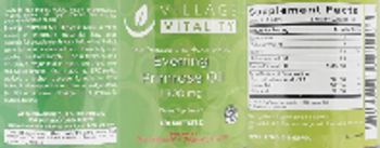 Village Vitality Evening Primrose Oil 1,300 mg - supplement