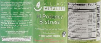 Village Vitality Hi Potency B-Stress - supplemental