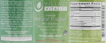 Village Vitality Natural Papaya Plus Enzymes - supplement