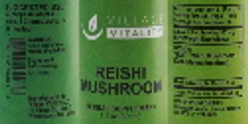Village Vitality Reishi Mushroom - herbal supplement