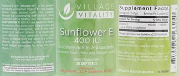 Village Vitality Sunflower E 400 IU - supplement