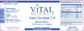 Vital Nutrients Anti-Oxidant 2.0 - supplement