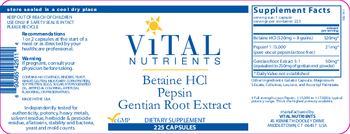 Vital Nutrients Betaine HCl Pepsin Gentian Root Extract - supplement