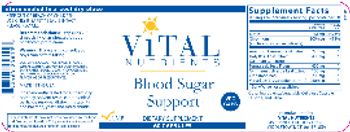Vital Nutrients Blood Sugar Support - supplement