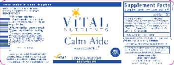 Vital Nutrients Calm Aide With Sensoril - supplement