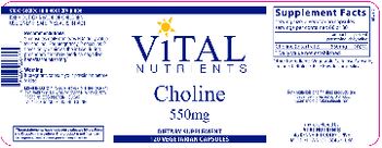 Vital Nutrients Choline 550 mg - supplement