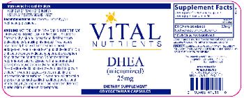 Vital Nutrients DHEA (Micronized) 25 mg - supplement