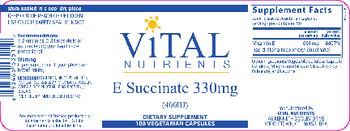 Vital Nutrients E Succinate 330 mg (400 IU) - supplement