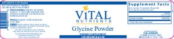 Vital Nutrients Glycine Powder - supplement