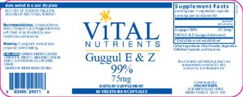 Vital Nutrients Guggul E & Z 99% 75 mg - supplement