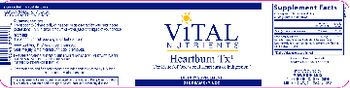 Vital Nutrients Heartburn Tx - supplement