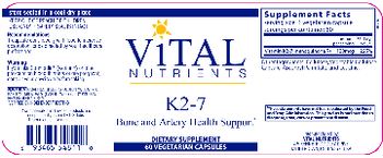 Vital Nutrients K2-7 - supplement