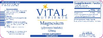 Vital Nutrients Magnesium (Glycinate/Malate) 120 mg - supplement