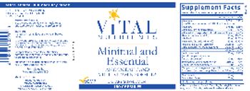 Vital Nutrients Minimal and Essential - supplement