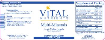 Vital Nutrients Multi-Minerals (no Copper or Iron) - supplement