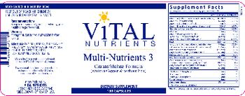 Vital Nutrients Multi-Nutrients 3 (without Copper & without Iron) - supplement