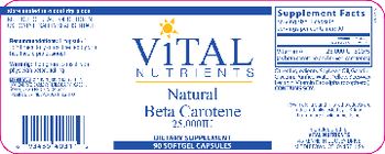 Vital Nutrients Natural Beta Carotene 25,000 IU - supplement