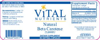 Vital Nutrients Natural Beta Carotene 25,000 IU - supplement