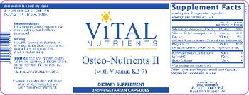 Vital Nutrients Osteo-Nutrients II (with Vitamin K2-7) - supplement