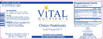 Vital Nutrients Osteo-Nutrients (with Vitamin K2-7) - supplement