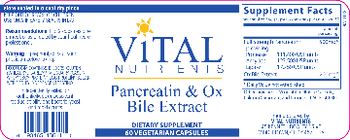 Vital Nutrients Pancreatin & Ox Bile Extract - supplement