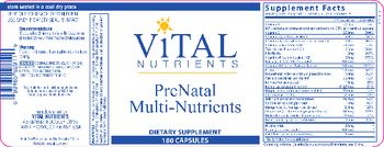 Vital Nutrients PreNatal Multi-Nutrients - supplement