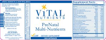 Vital Nutrients PreNatal Multi-Nutrients - supplement