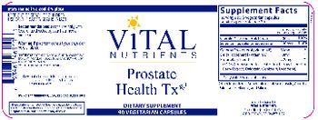 Vital Nutrients Prostate Health Tx - supplement