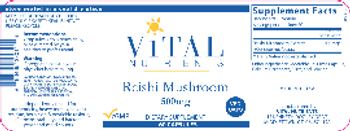 Vital Nutrients Reishi Mushroom 500 mg - supplement