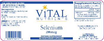 Vital Nutrients Selenium 200 mcg - supplement