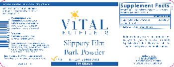 Vital Nutrients Slippery Elm Bark Powder - supplement