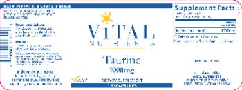 Vital Nutrients Taurine 1000 mg - supplement