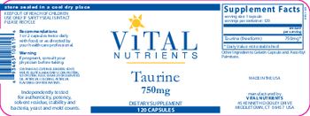Vital Nutrients Taurine 750 mg - supplement