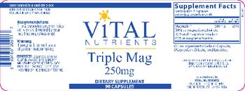 Vital Nutrients Triple Mag 250 mg - supplement