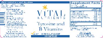 Vital Nutrients Tyrosine and B Vitamins - supplement