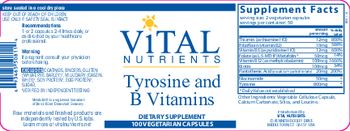 Vital Nutrients Tyrosine and B Vitamins - supplement