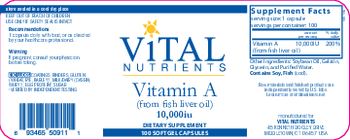 Vital Nutrients Vitamin A 10,000 IU - supplement