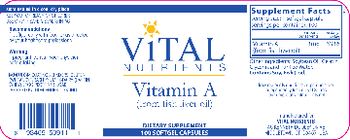 Vital Nutrients Vitamin A (from Fish Liver Oil) - supplement