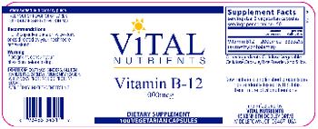 Vital Nutrients Vitamin B-12 1000 mcg - supplement