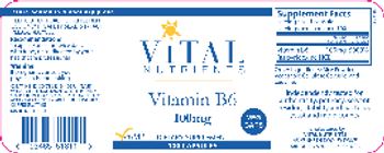 Vital Nutrients Vitamin B6 100 mg - supplement