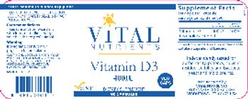 Vital Nutrients Vitamin D3 400 IU - supplement