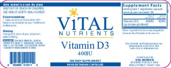 Vital Nutrients Vitamin D3 400 IU - supplement