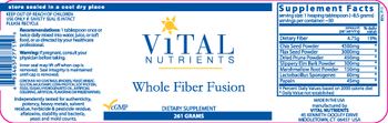 Vital Nutrients Whole Fiber Fusion - supplement