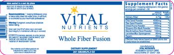 Vital Nutrients Whole Fiber Fusion - supplement