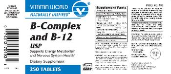 Vitamin World B-Complex And B-12 USP - supplement